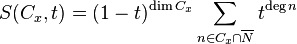 
S(C_x,t) = (1-t)^{\dim C_x} \sum_{n \in C_x \cap \overline N} t^{\deg n}
