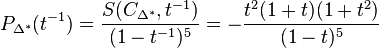 
P_{\Delta^*}(t^{-1}) = \frac{S(C_{\Delta^*},t^{-1})}{(1-t^{-1})^5} = - \frac{t^2(1+t)(1+t^2)}{(1-t)^5}
