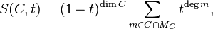 
S(C,t) = (1-t)^{\dim C}\sum_{m \in C \cap M_C} t^{\deg m},
