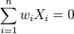 \sum_{i=1}^n w_iX_i=0